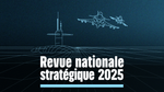La Revisión Estratégica Nacional 2025: Francia ante la Era del Riesgo. Análisis y Perspectivas en el horizonte 2030